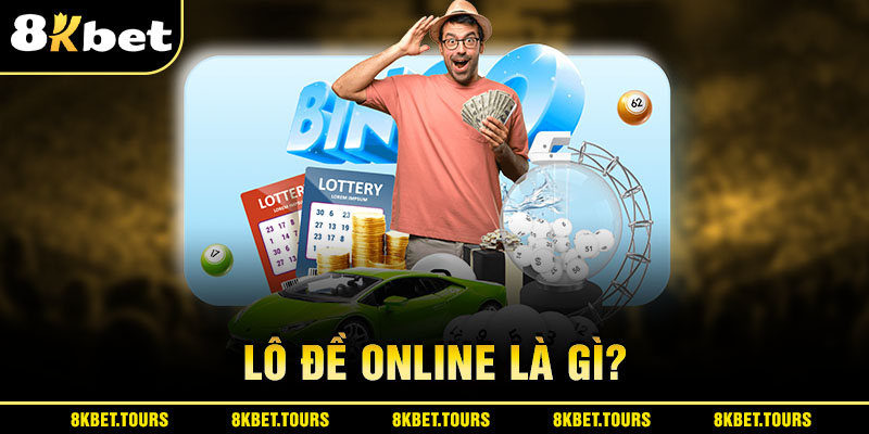 Lô đề online là gì?