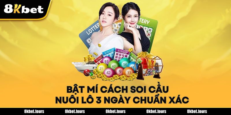 Bật mí cách soi cầu nuôi lô 3 ngày chuẩn xác